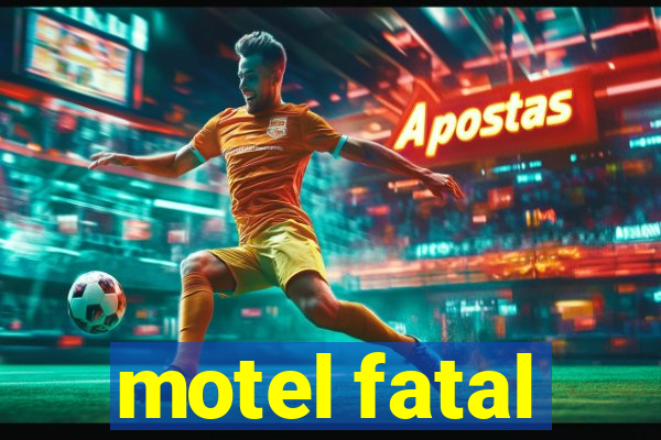 motel fatal